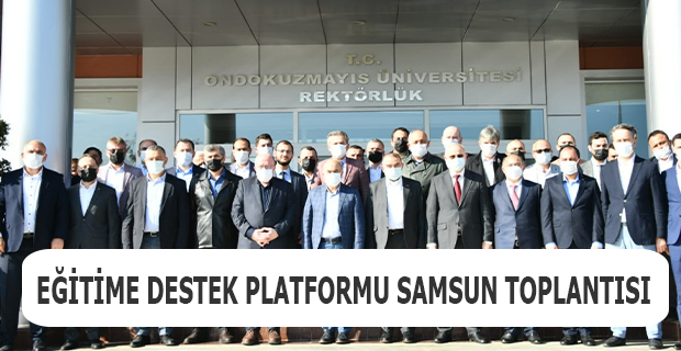 Eğitime Destek Platformu Samsun Toplantısı