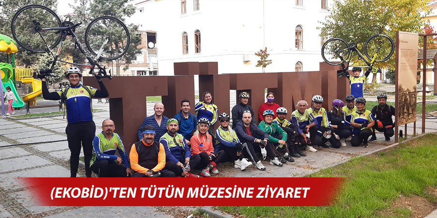 (EKOBİD)'ten tütün müzesine ziyaret