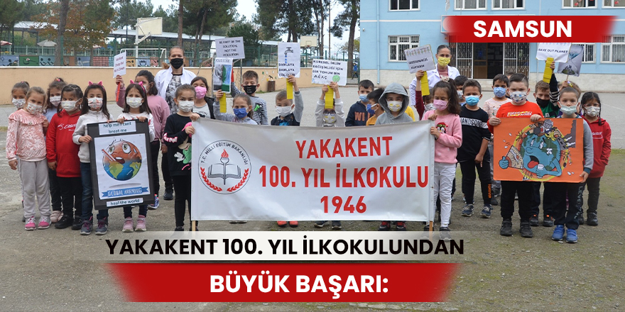 Yakakent 100. Yıl İlkokulundan büyük başarı