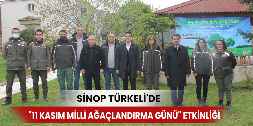 Türkeli'de "11 Kasım Milli Ağaçlandırma Günü" etkinliği