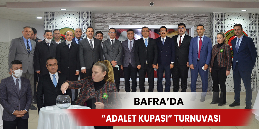 Bafra’da “Adalet Kupası” turnuvası