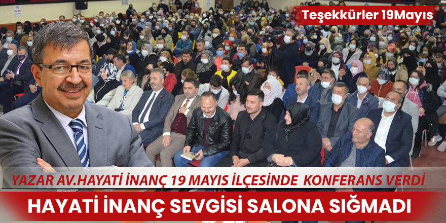 Hayati İnanç sevgisi 19 Mayıs'ta salona sığmadı