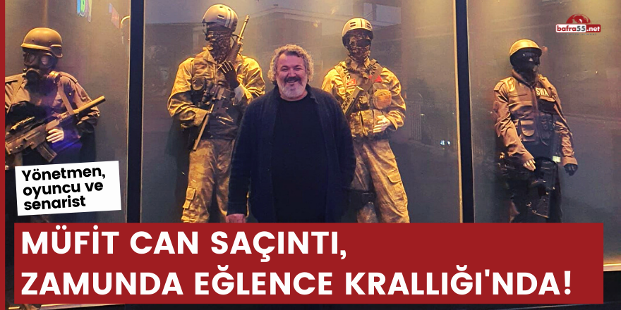 Yönetmen, oyuncu ve senarist Müfit Can Saçıntı, Zamunda Eğlence Krallığı'nda!