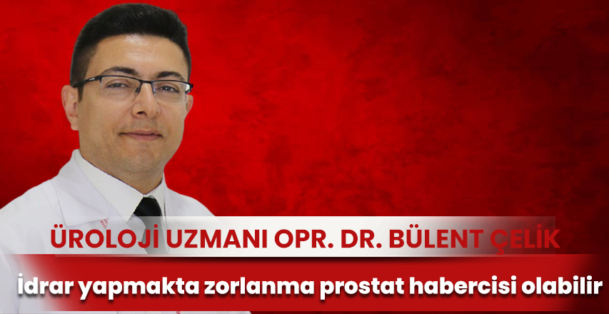 İdrar yapmakta zorlanma prostat habercisi olabilir