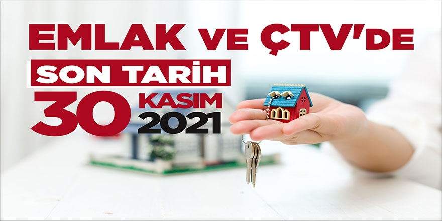 EMLAK VE ÇTV'DE SON TARİH 30 KASIM