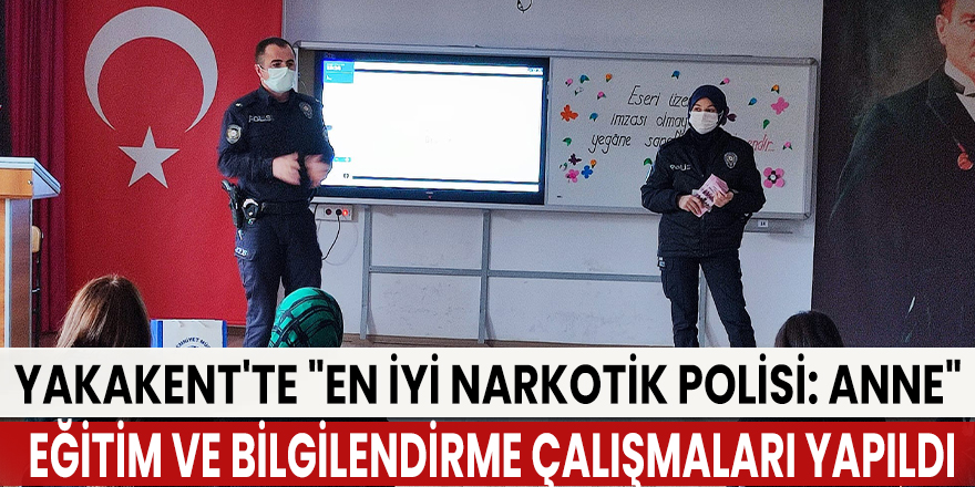 Yakakent'te "En İyi Narkotik Polisi: Anne"