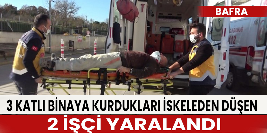 İskeleden düşen 2 işçi yaralandı