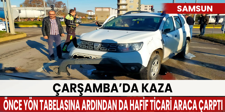 Çarşamba’da kaza: 1 yaralı