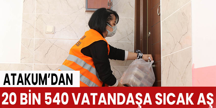 Atakum’dan 20 bin 540 vatandaşa sıcak aş