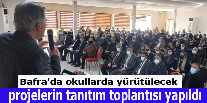 Bafra'da okullarda yürütülecek prodıjelerin tanıtım toplantısı yapıldı