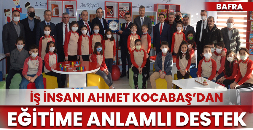 Bafralı İş İnsanı Ahmet Kocabaş’tan Eğitime Anlamlı Destek