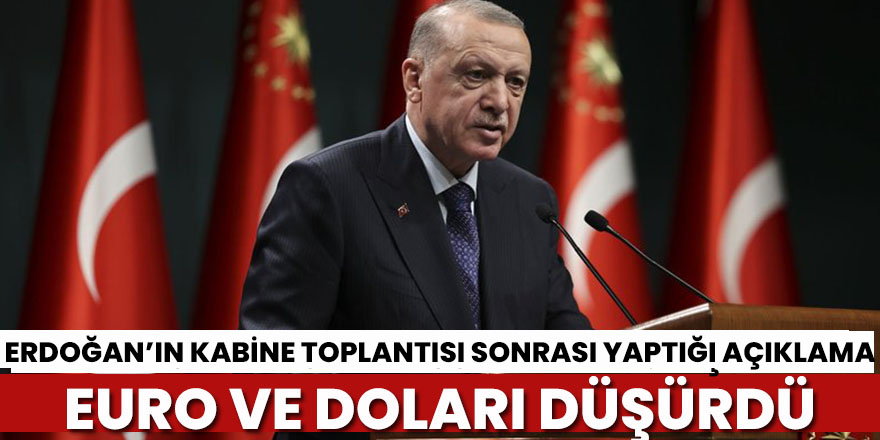 Erdoğan, Toplantıdan sonra ayaptığı açıklama nefes aldırdı