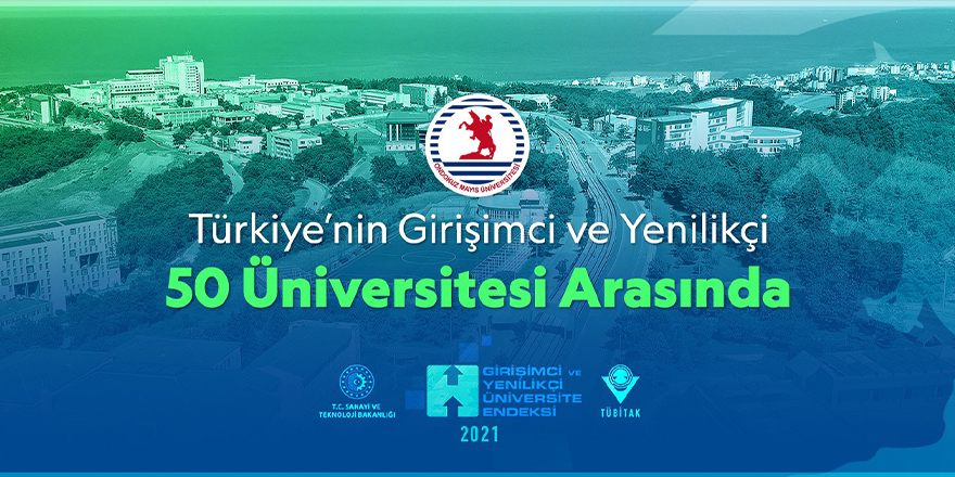 OMÜ, Türkiye’nin en girişimci ve yenilikçi 50 üniversitesi arasında