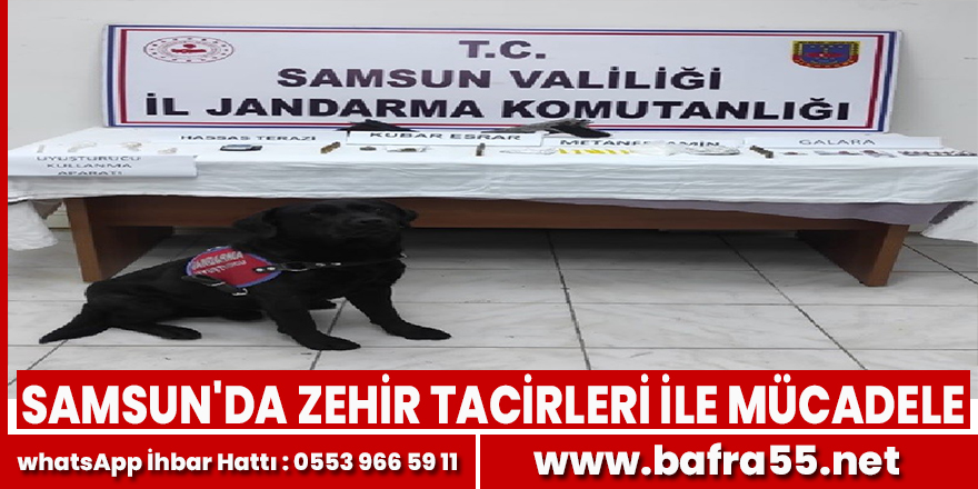 Samsun'da zehir tacirleri ile mücadele