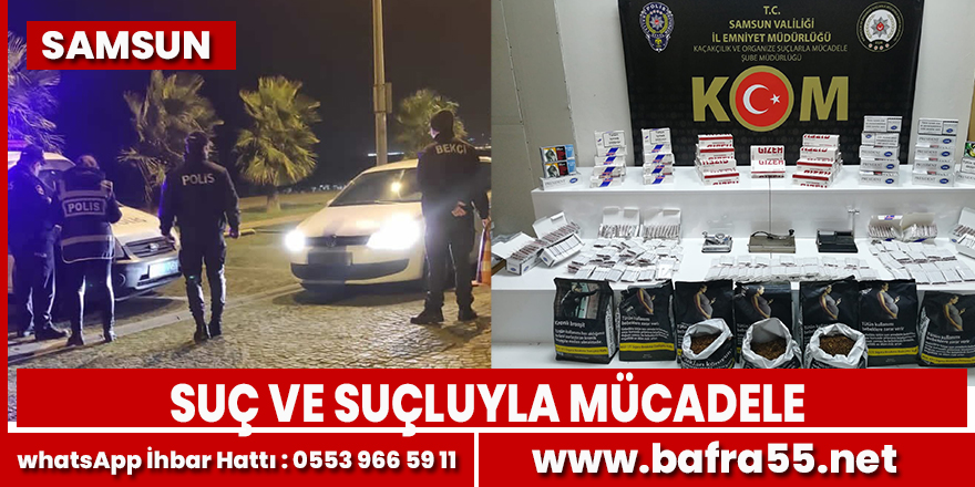 Samsun'da Suç ve suçluyla mücadele