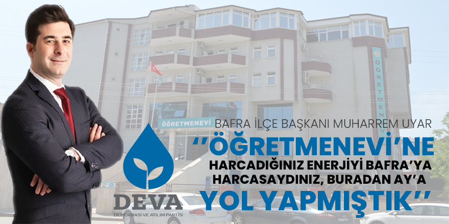 Muharrem Uyar'dan Yazılı basın açıklaması