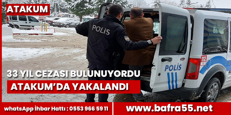 33 yıl hapis cezası bulunan şahıs yakalandı