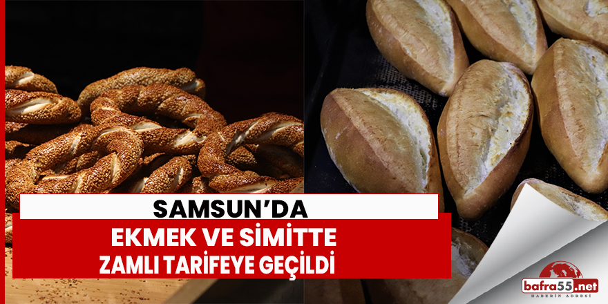 Ekmek ve simitte zamlı tarife