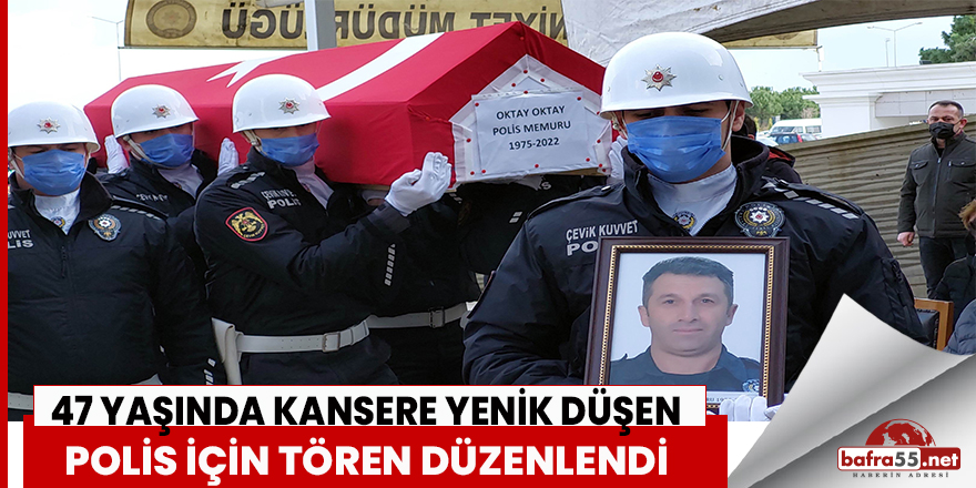 Samsun'da kansere yenik düşen polis için tören düzenlendi