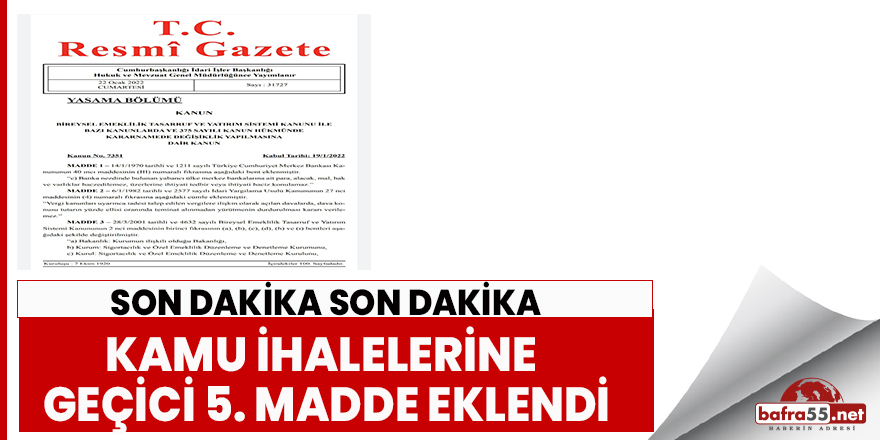 Kamu ihalelerine geçici 5. Madde eklendi