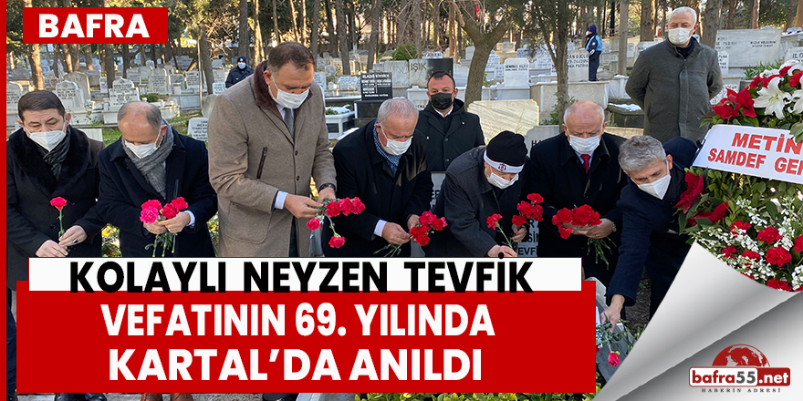 Kolaylı Neyzen Tevfik vefatının 69. Yılında anıldı