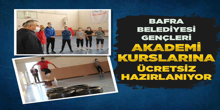 Bafra Belediyesi Gençleri Akademi Kurslarına Hazırlıyor