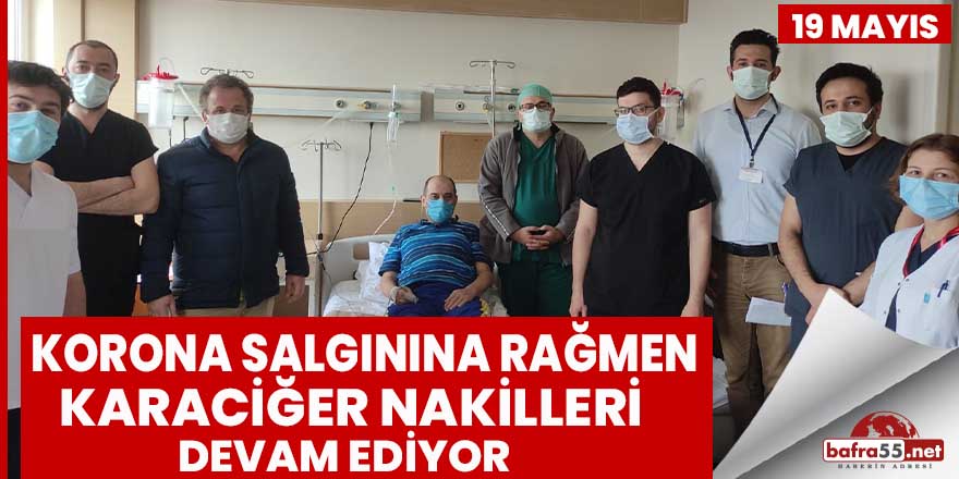 Korona salgınına rağmen karaciğer nakilleri devam ediyor