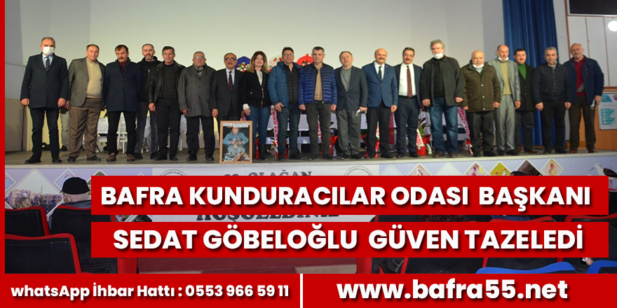 Bafra Kunduracılar Odası  Başkanı Sedat Göbeloğlu  Güven Tazeledi