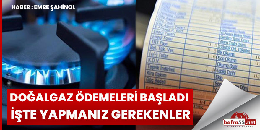 Doğalgaz Fatura destekleri yatmaya başladı