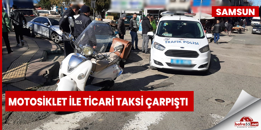 Motosiklet ile ticari taksi çarpıştı