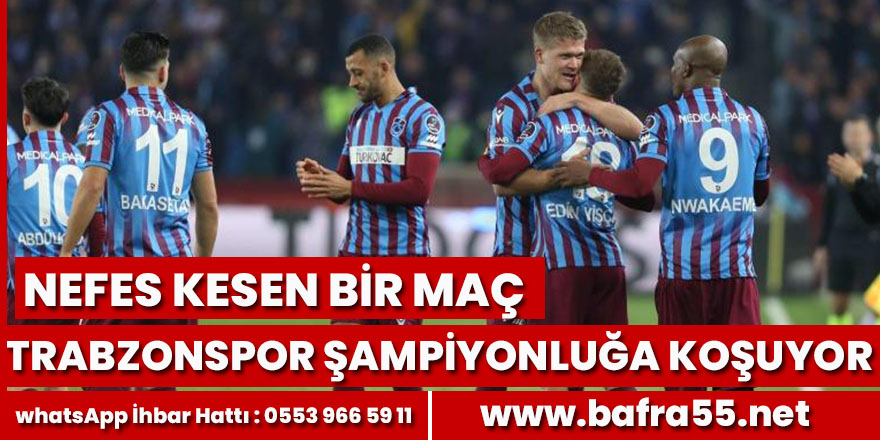 Bu Trabzon bir başka: Akyazı'da Visca fırtınası!