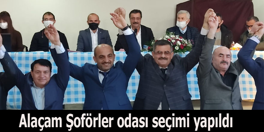 Alaçam Şoförler odası seçimi yapıldı