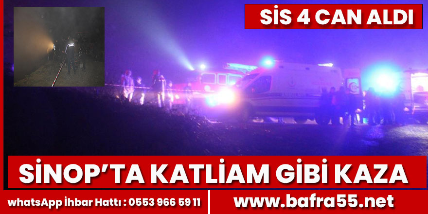 Sinop'ta katliam gibi kaza