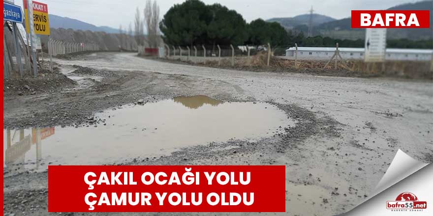 Çakıl Ocağı Yolu Çamur Yolu Oldu