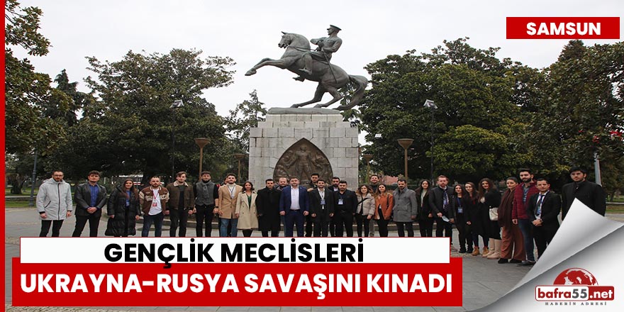 Gençlik Meclisleri Ukrayna-Rusya savaşını kınadı