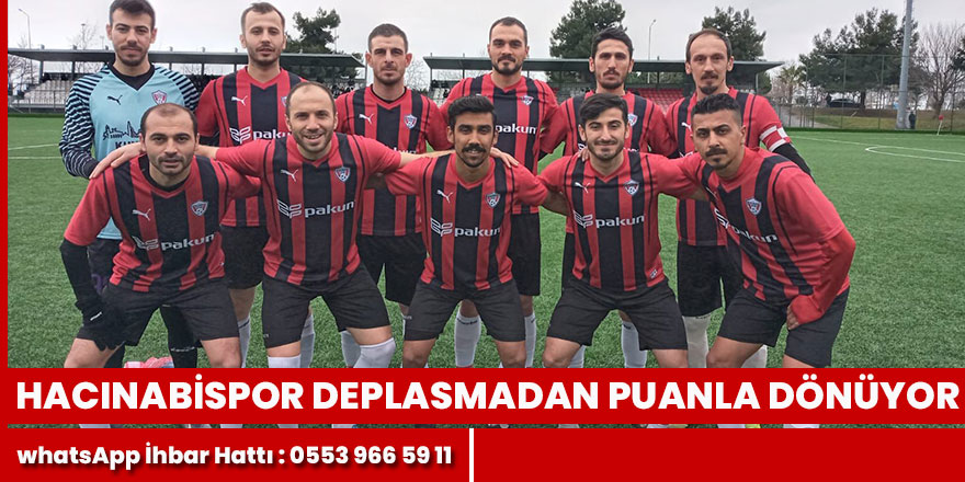 Hacınabispor Deplasmandan puanla dönüyor