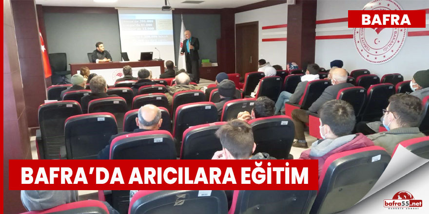 Bafra’da arıcılara eğitim