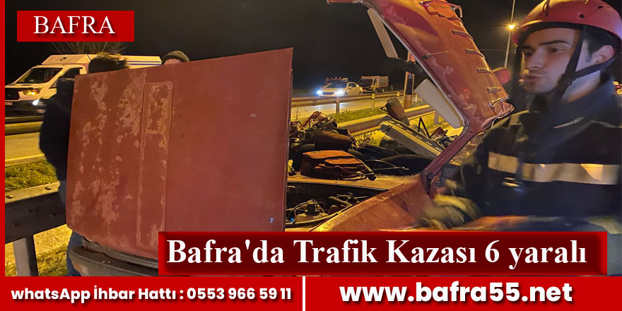Bafra'da Trafik Kazası Çok Sayıda Yaralı Var