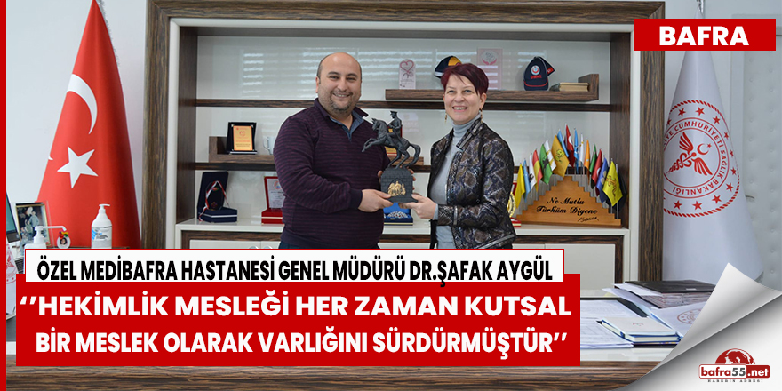 Dr.Şafak Aygül Başhekim Uzm.Dr.Alaiddin Domaç’ı ziyaret etti