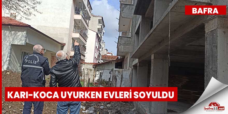 Karı-koca uyurken eve hırsız girdi