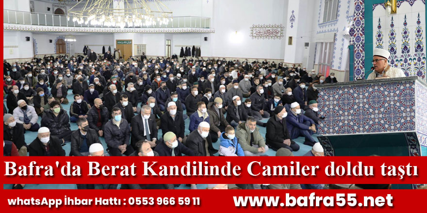 Bafra'da Berat Kandilinde Camiler doldu taştı