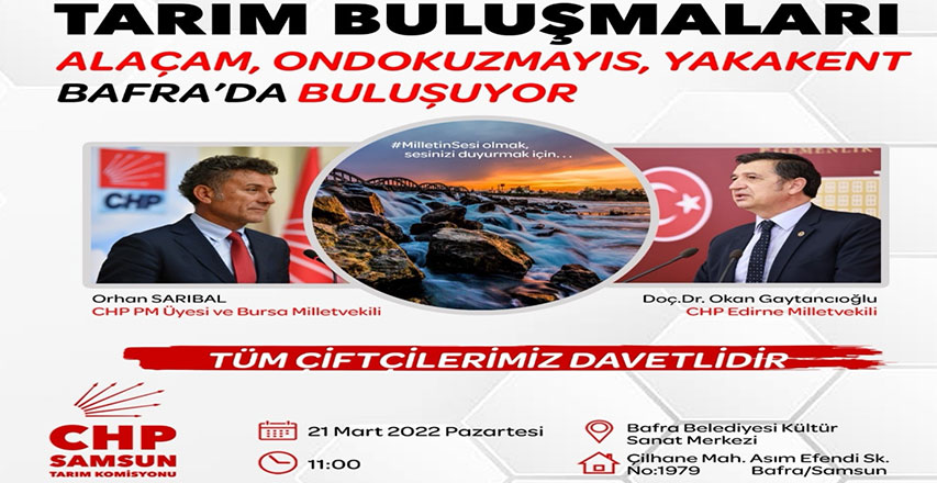 CHP Tarım Komisyonu Bafra'da Çiftçilerle Buluşacak