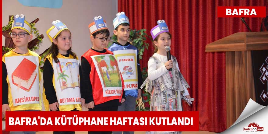 Bafra'da Kütüphane Haftası Kutlandı