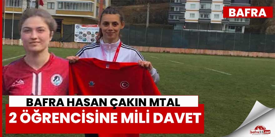 Bafra Hasan Çakın MTAL 2 Öğrencisine Mili Davet Yapıldı