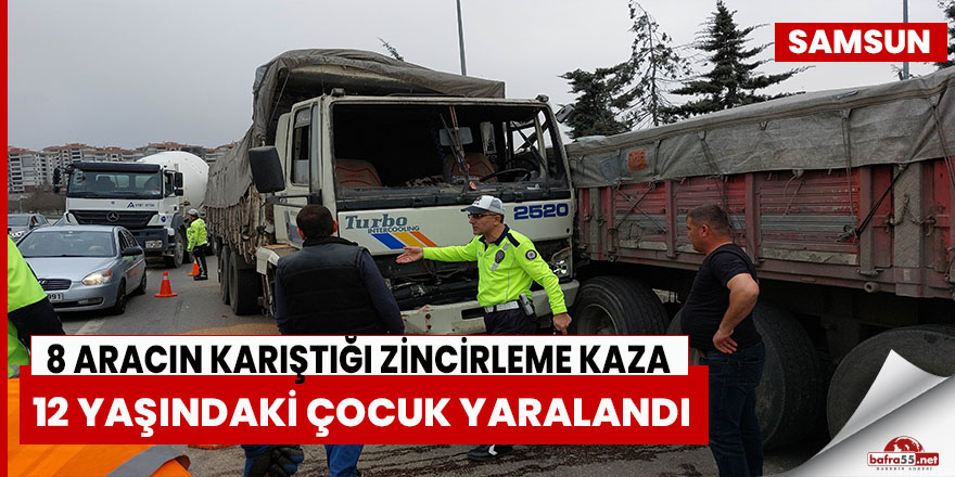 Samsun'da 8 Aracın Karıştığı Zincirleme Kaza