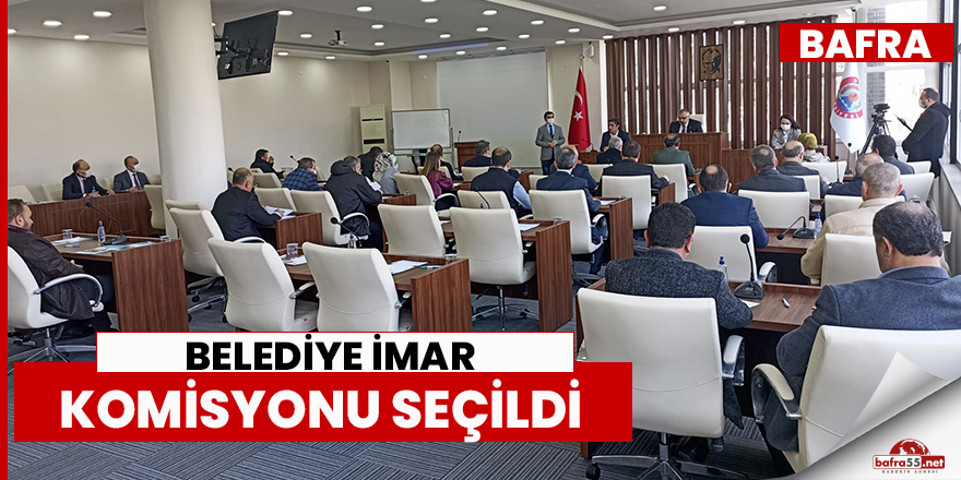 Belediye İmar Komisyonu Seçildi