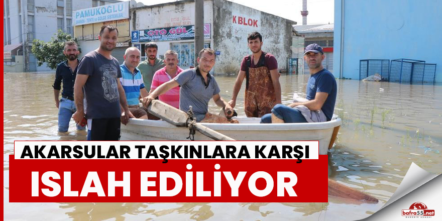 Samsun'da akarsular taşkınlara karşı ıslah ediliyor