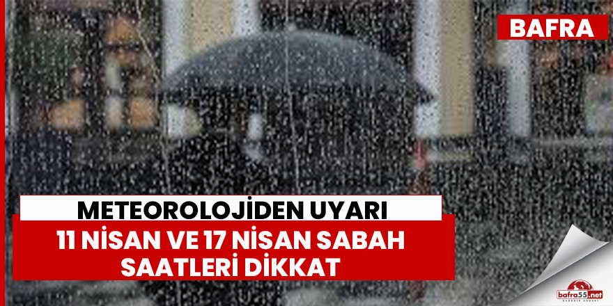 Meteorolojiden ‘kuvvetli yağış’ uyarısı