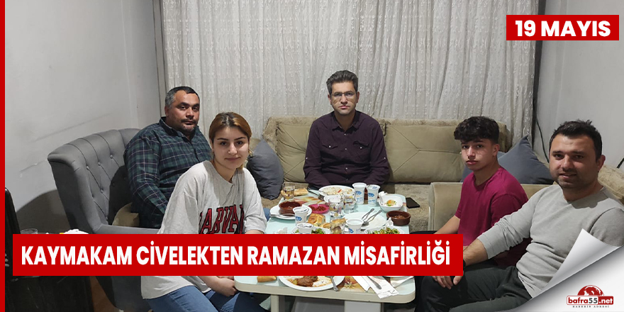 Kaymakam Civelekten Ramazan Misafirliği