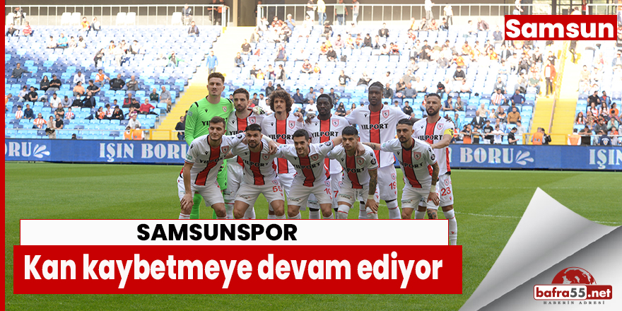 Samsunspor yine kaybetti